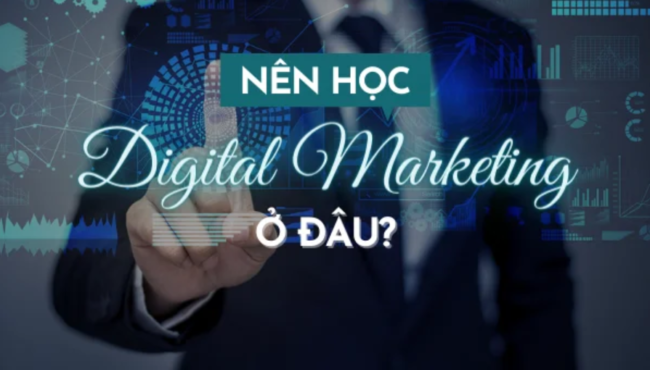 Tự học kiến thức về Digital Marketing để tiến bộ nhanh chóng